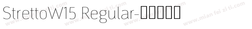 StrettoW15 Regular字体转换